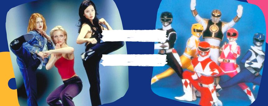 Charlie's Angels is Power Rangers and Here's Why... 