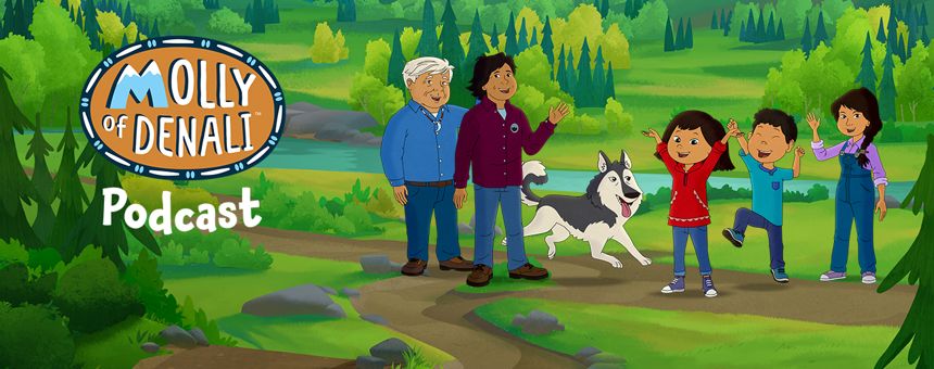 PRX, Gen-Z Media and WGBH announce the Molly of Denali podcast, a prequel to the upcoming PBS KIDS series