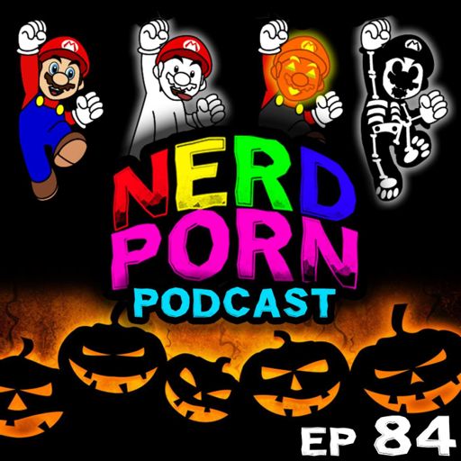 Nickelodeon Fart Porn - Episode 84 - Less than a Fart from Nerd Porn on RadioPublic