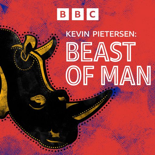 Cover art for podcast Kevin Pietersen: Beast Of Man