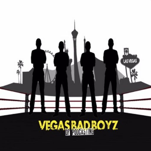 Cover art for podcast Vegas Bad Boyz Of Podcasting