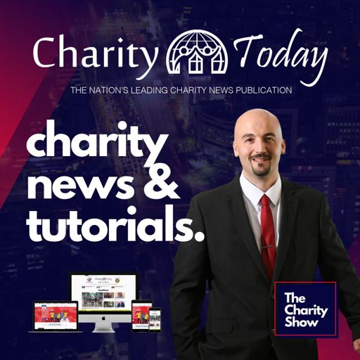 Cover art for podcast The Charity Show by Charity Today