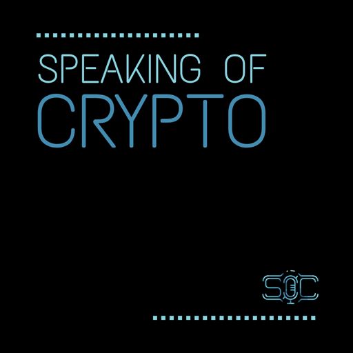 Speaking Of Crypto Podcast On Radiopublic - 