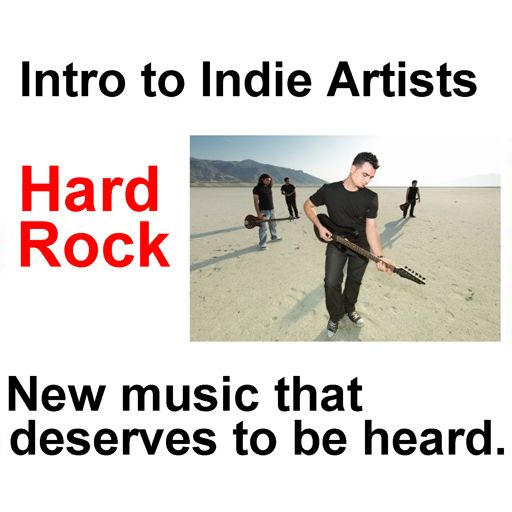 Cover art for podcast Intro to Indie Artists - Hard Rock