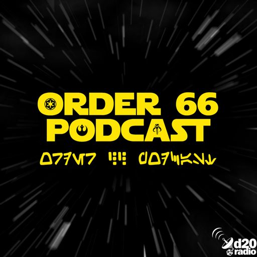 Cover art for podcast Order 66 Podcast