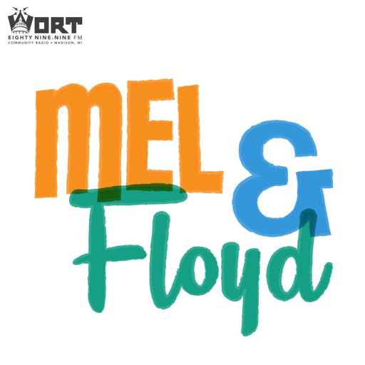 Cover art for podcast Mel & Floyd