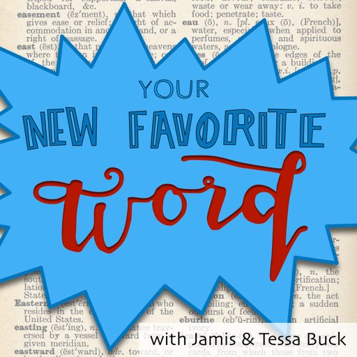 Cover art for podcast Your New Favorite Word