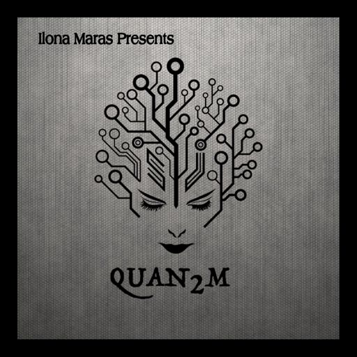 Cover art for podcast Quan2m by Ilona Maras