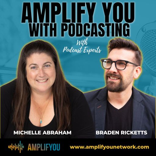 Cover art for podcast Amplify YOU with Podcasting