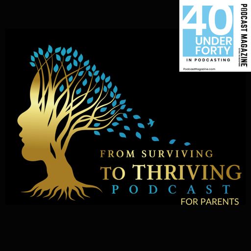 Cover art for podcast From Surviving To Thriving