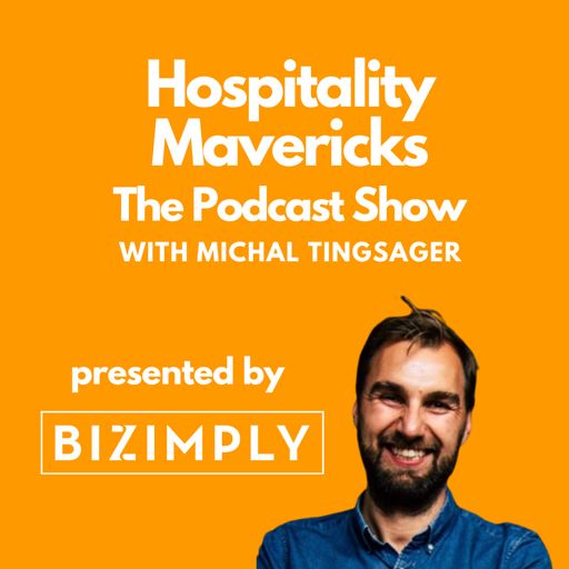 Cover art for podcast Hospitality Mavericks Podcast Show