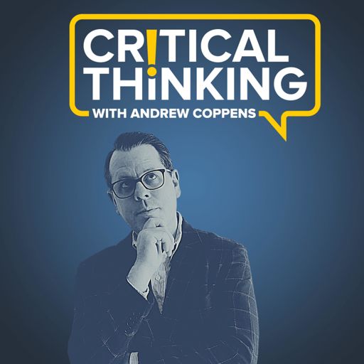 Cover art for podcast Critical Thinking with Andrew Coppens