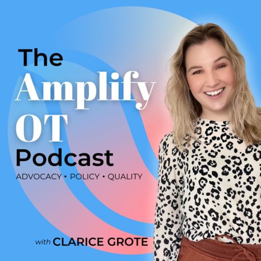 Cover art for podcast The Amplify OT Podcast