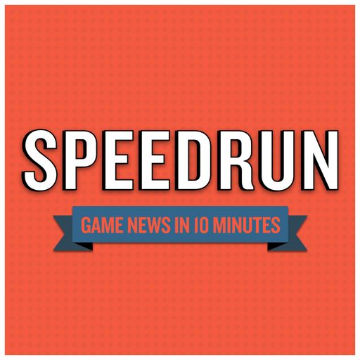 Cover art for podcast Speedrun: A Video Game News Show