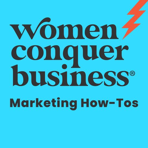 Cover art for podcast Women Conquer Business
