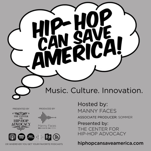 Cover art for podcast Hip-Hop Can Save America