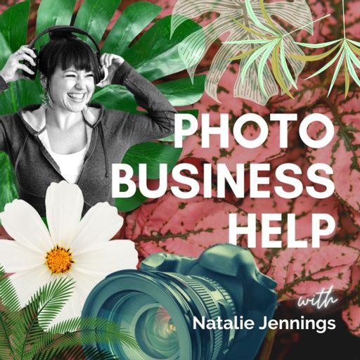 Cover art for podcast Photo Business Help - Photography, Growth, Clarity