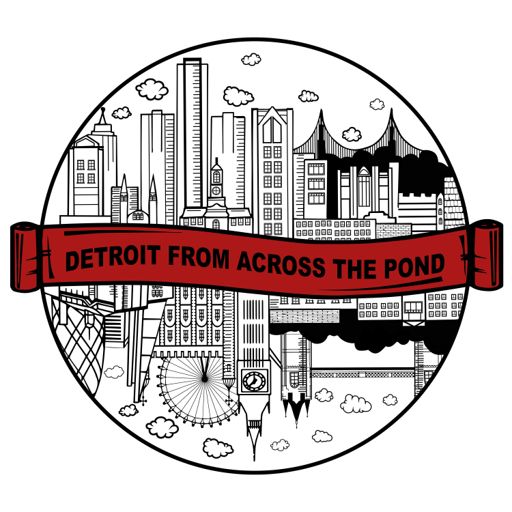 Cover art for podcast Detroit From Across The Pond