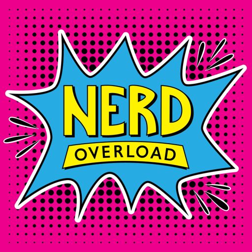 Cover art for podcast Nerd Overload