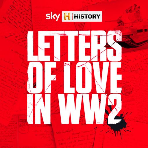 Cover art for podcast Letters of Love in WW2