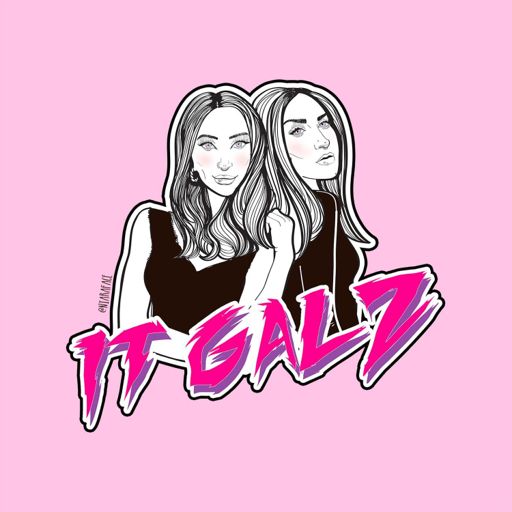 512px x 512px - IT GALZ on RadioPublic