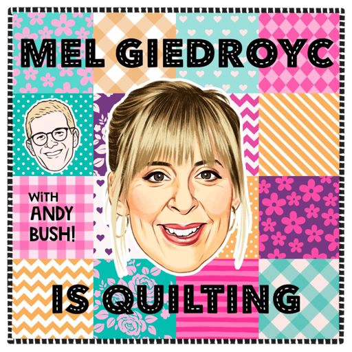Cover art for podcast Mel Giedroyc is Quilting