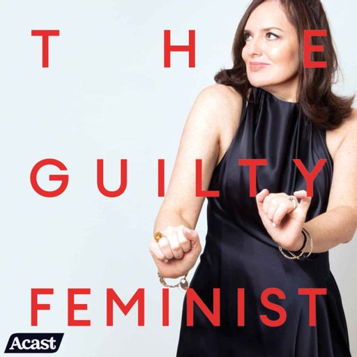Cover art for podcast The Guilty Feminist