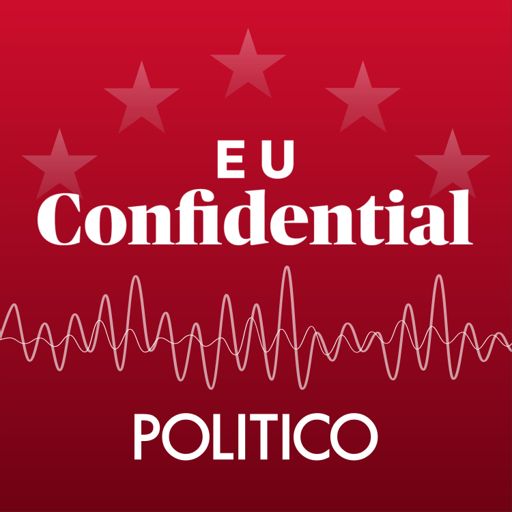 Cover art for podcast POLITICO's EU Confidential
