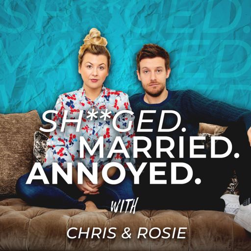 Cover art for podcast Sh**ged Married Annoyed