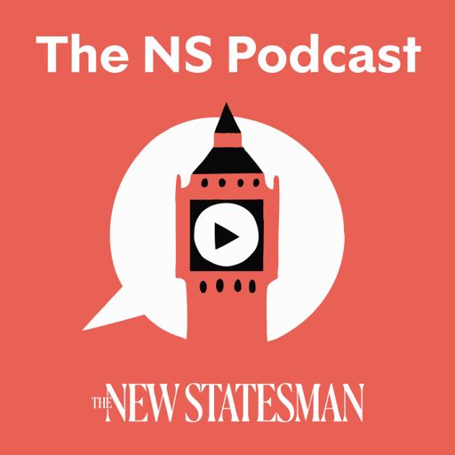 Cover art for podcast The New Statesman Podcast