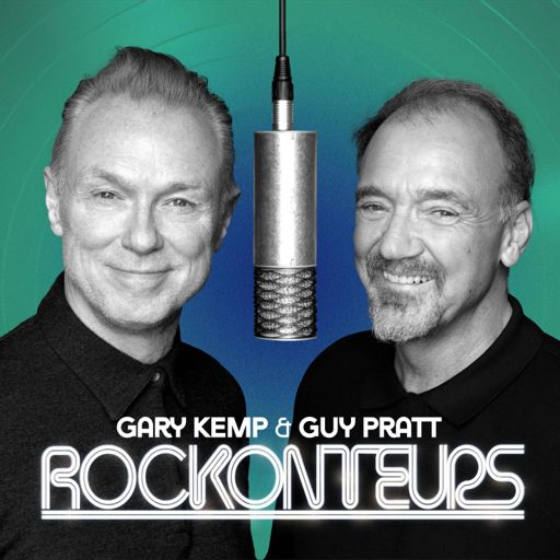 Cover art for podcast Rockonteurs with Gary Kemp and Guy Pratt