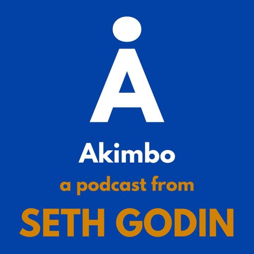 Cover art for podcast Akimbo: A Podcast from Seth Godin