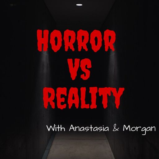 Cover art for podcast Horror VS Reality
