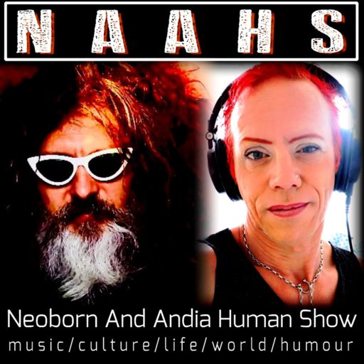 Cover art for podcast Neoborn And Andia Human Show