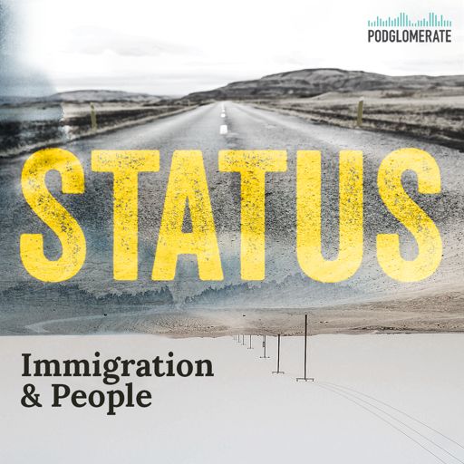 Cover art for podcast Status - Immigration & People