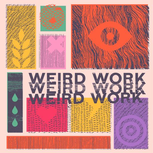 Cover art for podcast Weird Work