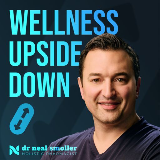 Cover art for podcast Wellness Upside Down