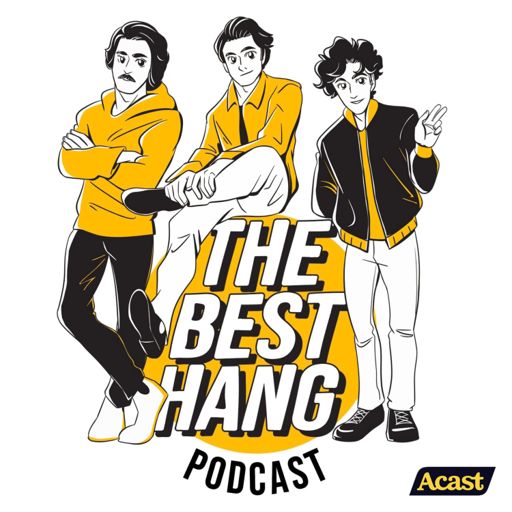 The Best Hang Podcast on RadioPublic