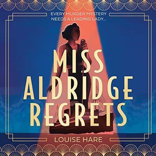 Review: 'Miss Aldridge Regrets' by Louise Hare