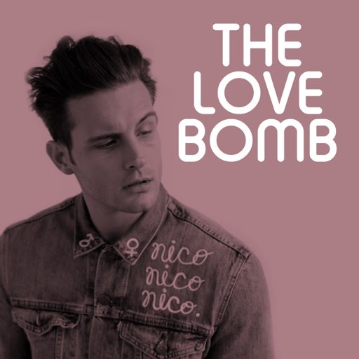 Cover art for podcast The Love Bomb with Nico Tortorella