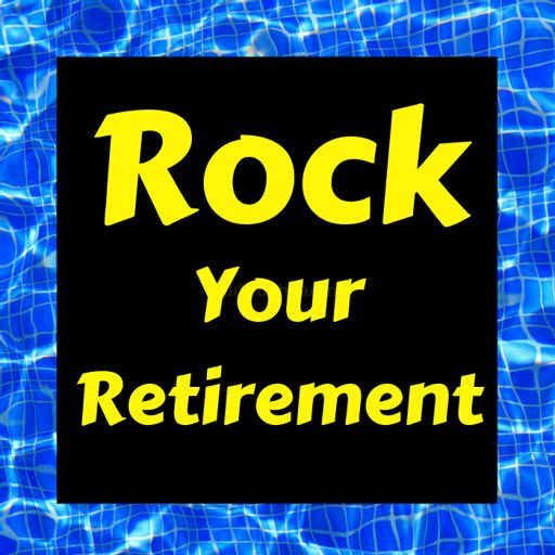 Cover art for podcast Rock Your Retirement Show