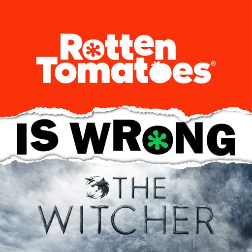 Rotten Tomatoes Is Wrong (A Podcast from Rotten Tomatoes) on RadioPublic