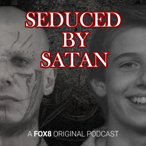 Cover art for podcast Seduced By Satan