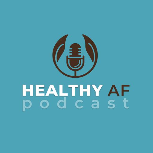 Cover art for podcast Healthy AF