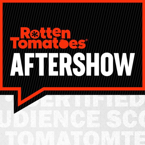 Cover art for podcast Rotten Tomatoes Aftershow