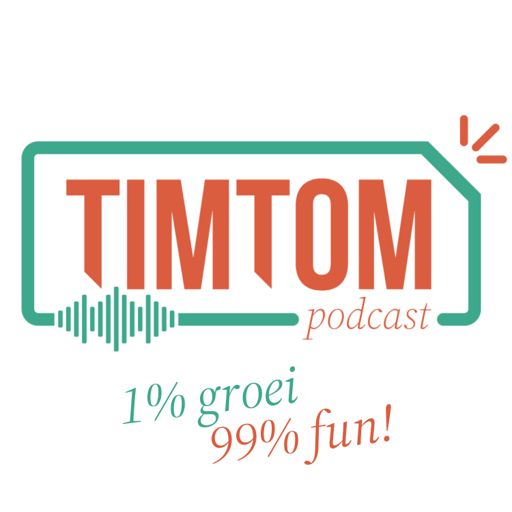Cover art for podcast TIMTOM Podcast - jouw GPS naar geluk en succes