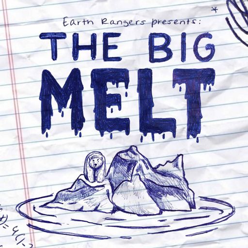 Cover art for podcast The Big Melt
