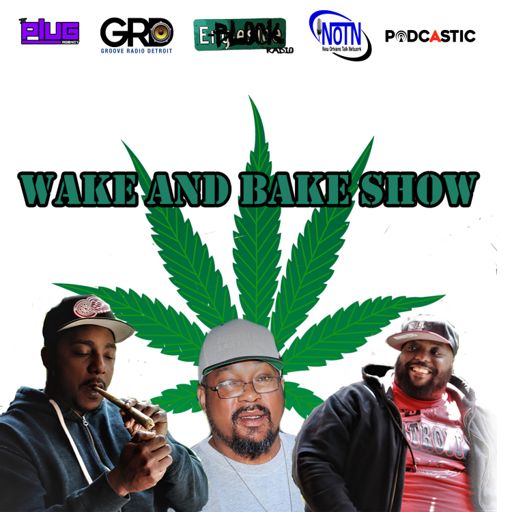 Cover art for podcast E-Block Radio Wake and Bake Show