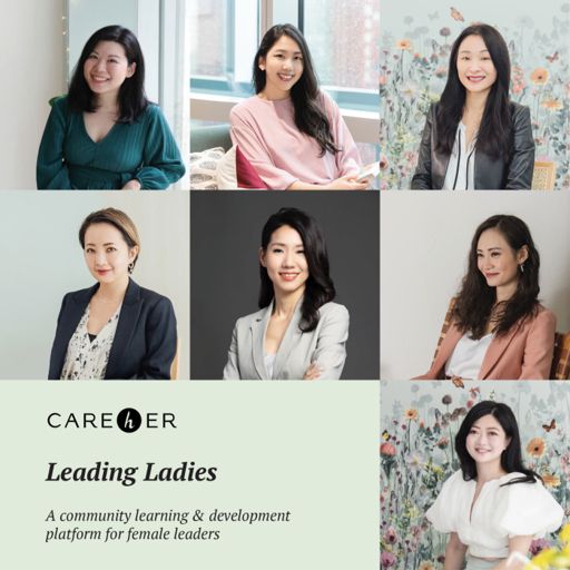 Cover art for podcast CAREhER - A community learning & development platform for women leaders in the APAC