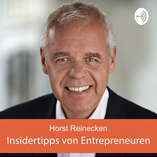 Cover art for podcast Insidertipps von Entrepreneuren und Führungskräften